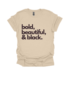 Bold, Black & Beautiful