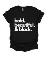 Bold, Black & Beautiful