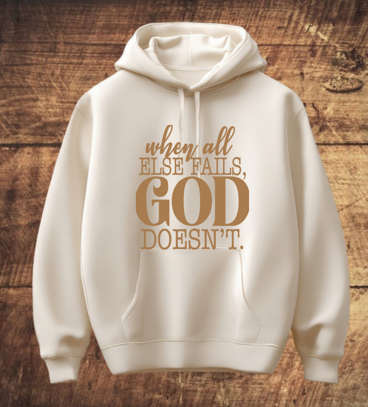 When all else fails GOD doesn’t