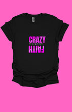 Crazy Faith-Pink