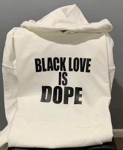 Black Love Is Dope